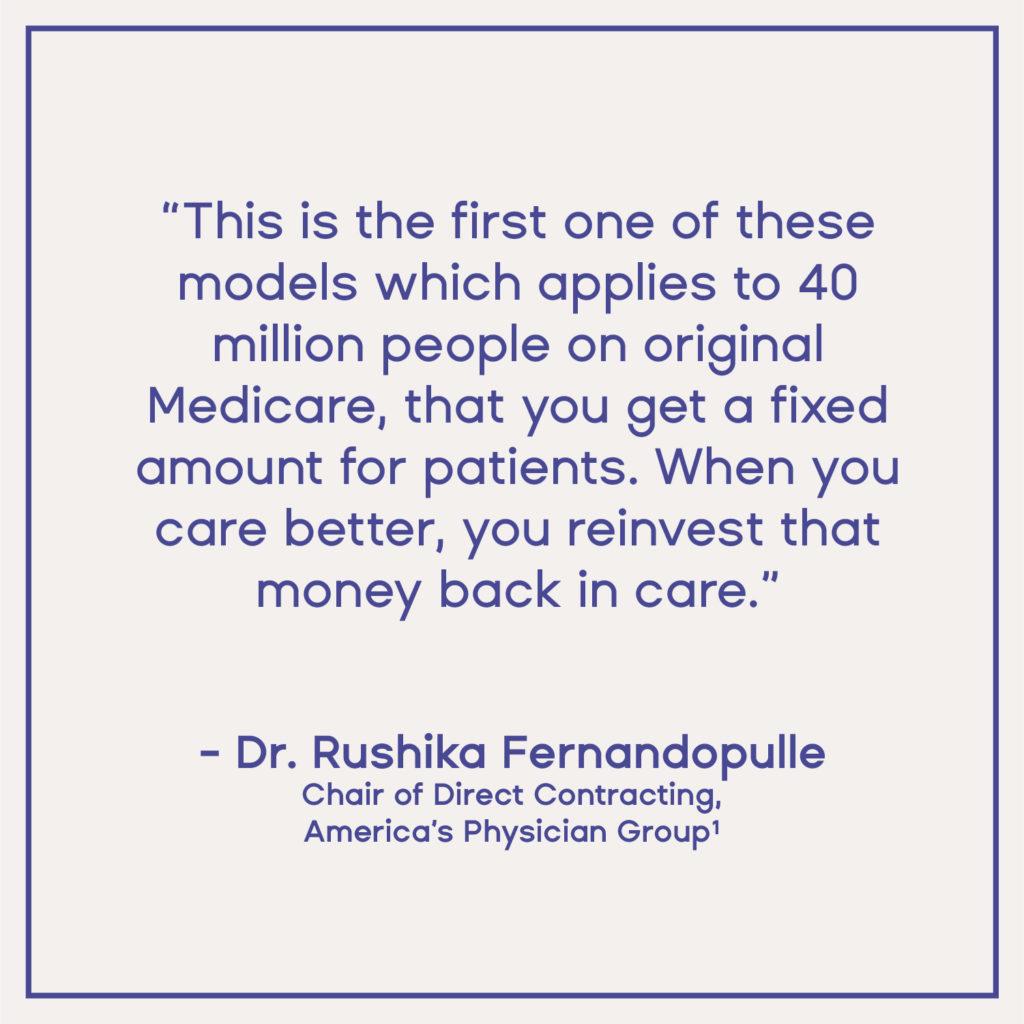 Dr. Rushika Fernandopulle Chair of Direct Contracting, America's Physician Group
