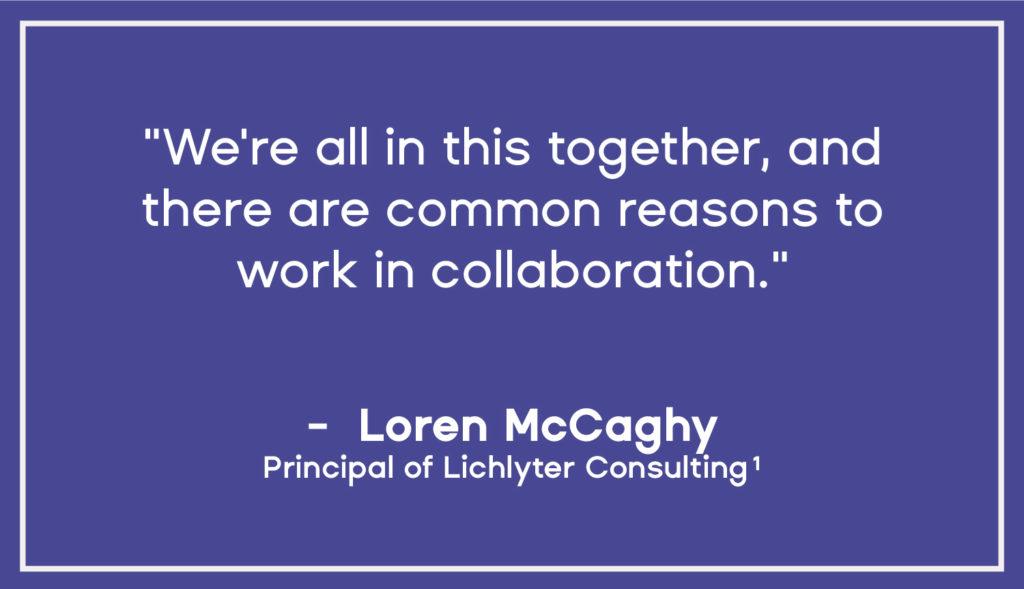 Loren McCaghy - Principal of Lichlyter Consulting