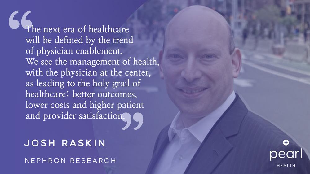 Joshua Raskin | Nephron Research | Physician Enablement