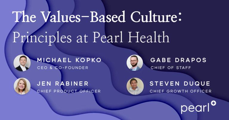 A Values-Based Culture: Principles at Pearl