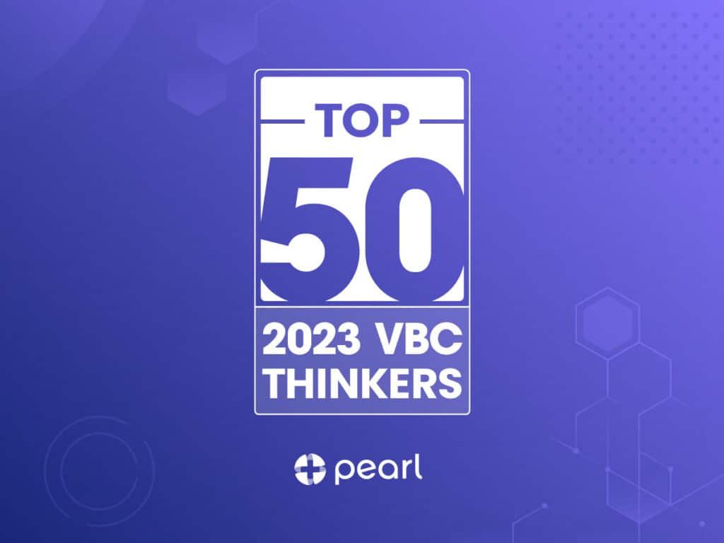 Top 50 Value-Based Care Thinkers 2023