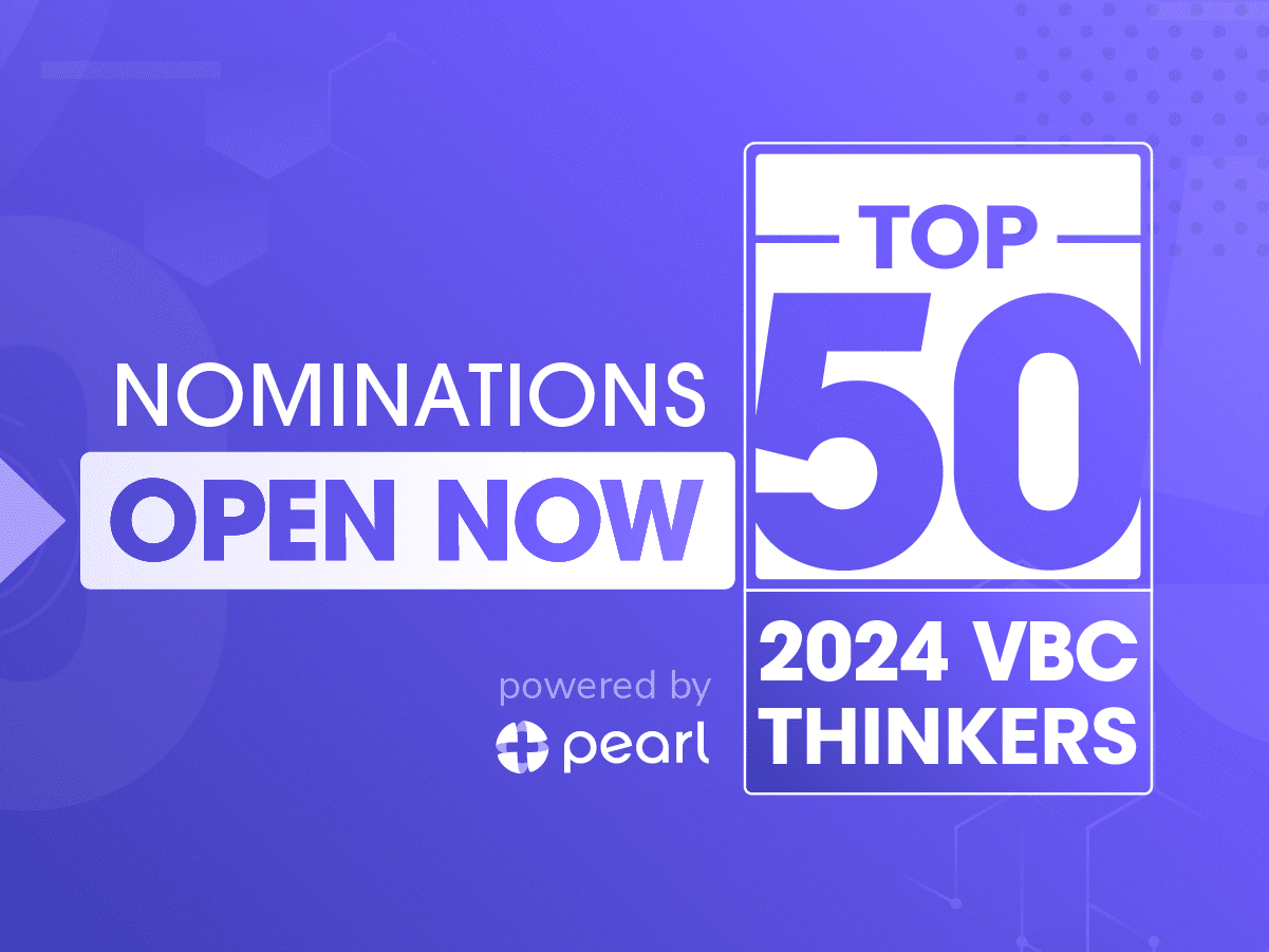 Top 50 VBC Thinkers Nomination Page Pearl Health